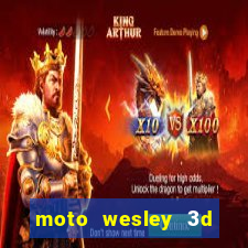 moto wesley 3d dinheiro infinito